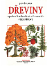 Dřeviny opadavé a stálezelené Obálka knihy
